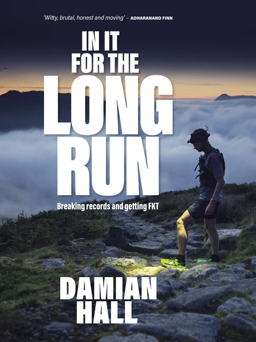 Title details for In It for the Long Run by Damian Hall - Available